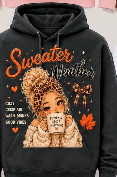 Sweater Weather Hoodie